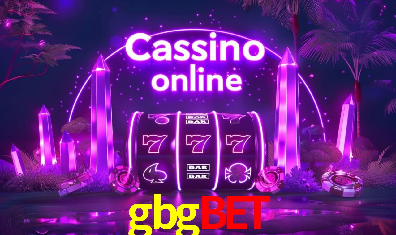gbgbet - Plataforma Oficial - gbg.bet